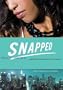 Snapped: A Novel  (Library Edition)