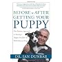 Before & After Getting Your Puppy by Dr. Ian Dunbar