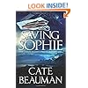 Saving Sophie: Book Seven In The Bodyguards Of L.A. County Series