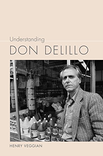 Understanding Don DeLillo (Understanding Contemporary American Literature)