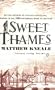 Sweet Thames