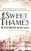 Sweet Thames