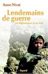 LENDEMAINS DE GUERRE EN AFGHANISTAN E...