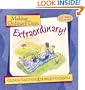 Making Ordinary Days Extraordinary: Great Ideas for Building Family Fun and Togetherness (Let's Make a Memory Series)