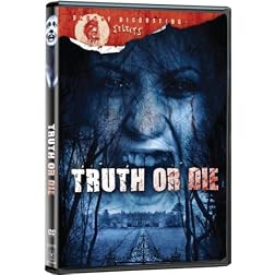 Truth Or Die (Bloody Disgusting Selects)