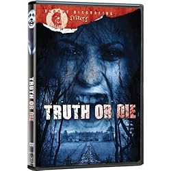 Truth Or Die (Bloody Disgusting Selects)