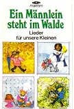 Ein Mannlein steht im Walde ( Lieder fur unsere Kleinen ) ( CASSETTE TAPE ) ( Vinyl ) - B000VIHEKU