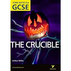 The Crucible: York Notes for GCSE