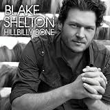 Hillbilly Bone [Feat. Trace Adkins]