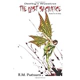 Destiny's Warriors: The Last Sacrifice,  (Volume 2)