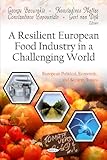 A resilient European food industry in a challenging world