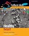 Healthy Heart (52 Brilliant Ideas)