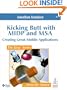 Kicking Butt with MIDP and MSA: Creating Great Mobile Applications