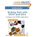Kicking Butt with MIDP and MSA: Creating Great Mobile Applications