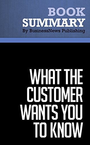 Summary : What The Customer Wants You To Know - Ram Charan: How Everybody Needs to Think About Sales Differently