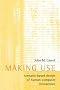 Making Use: Scenario-Based Design of Human-Computer Interactions