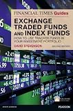 The Financial Times guide to exchange traded funds and index funds : how to use tracker funds in your investment portfolio