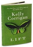 Kelly CorrigansLift [Bargain Price] [Hardcover](2010)