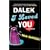 Dalek I Loved You (Gollancz S.F.)