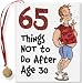 65 Things Not to Do After Age 30 (Mini Book) (Charming Petite Series)
