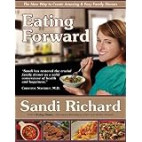 Eating Forwardby Sandi Richard