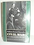 William Howard Russell's Civil War : private diary and letters, 1861-1862