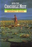 Into the Crocodile Nest: New Guinea