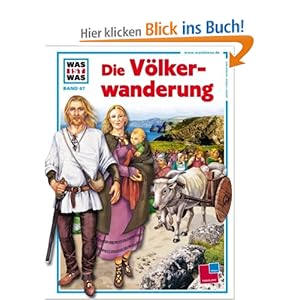 WAS IST WAS, Band 67: Die Völkerwanderung