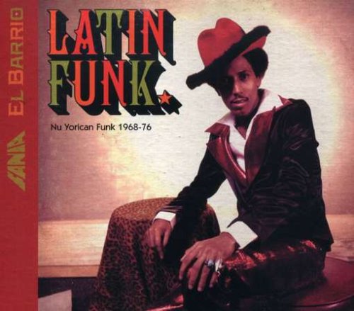 El Barrio - El Barrio: Latin Funk - Zortam Music