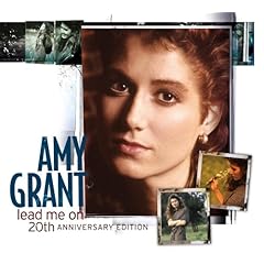 Amy Grant - Lead Me On (20th Anniversary Edition) (2008)