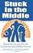 Stuck in the Middle: Shared Stories And Tips For Caregiving Your Elderly Parents