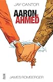 Aaron and Ahmed : a love story