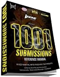 1001 Submissions: Mixed Martial Arts Finishing Techniques (Classic Bound Edition)