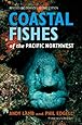 Coastal Fishes of the Pacific Northwest, Revised and Expanded Second Edition