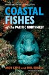 Coastal Fishes of the Pacific Northwe...