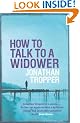 How To Talk To A Widower