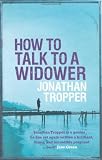 How To Talk To A Widower