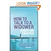 How To Talk To A Widower