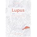 Mein Lupus erythematodes Tagebuch: Lupus erythematodes, Sj�gren-Syndrom und andere Kollagenosen, �berblick �ber die Diagnostik und ... und multilingualem medizinischem Sprachf�hrer