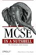 MCSE: Windows 2000  Exams in a Nutshell: The Windows 2000 Exams