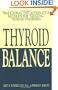 Thyroid Balance: Traditional and Alternative Methods for Treating Thyroid Disorders