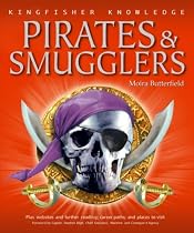 Pirates and Smugglers (Kingfisher Knowledge)