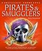 Pirates and Smugglers (Kingfisher Knowledge)