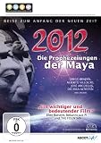 2012 - Die Prophezeiungen der Maya