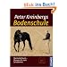 Peter Kreinbergs Bodenschule: The Gentle Touch - �bungen f�r mehr Gelassenheit