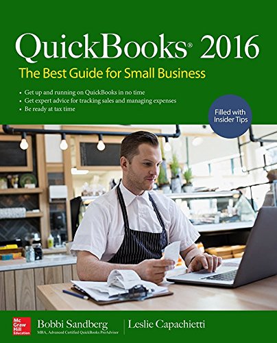 QuickBooks 2016: The Best Guide for Small Business