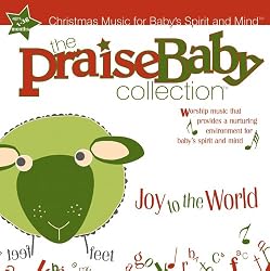 The Praise Baby Collection: Joy to the World
