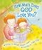 How Much Does God Love You?