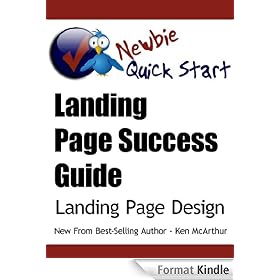 Newbie Quick Start: Landing Page Success Guide