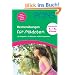 PONS Rechen�bungen f�r M�dchen. Mathematik 1. - 4. Klasse: 100 Aufgaben, die M�dchen wirklich begeistern